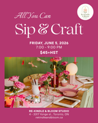 All You Can Sip & Craft (June 2026)